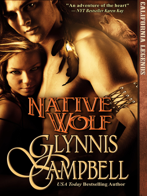 Title details for Native Wolf by Glynnis Campbell - Available